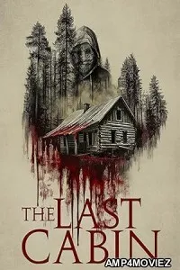 The Last Cabin (2025) HQ Telugu Dubbed Movie