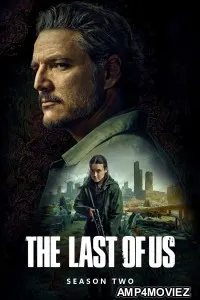 The Last Of Us (2025) Season 2 EP06 Hindi Dubbed Web Series