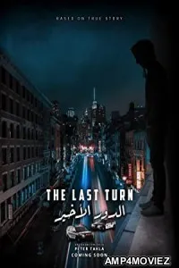 The Last Turn (2021) HQ Bengali Dubbed Movie