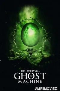 The Lonely Man with the Ghost Machine (2024) HQ Hindi Dubbed Movie