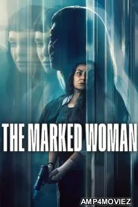 The Marked Woman (2026) ORG Hindi Dubbed Movie