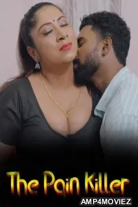 The Pain Killer (2026) S01 E01 IBamovies Tamil Hot Web Series
