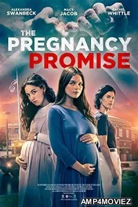 The Pregnancy Promise (2023) HQ Hindi Dubbed Movie