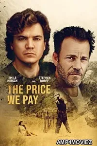 The Price We Pay (2022) HQ Bengali Dubbed Movie