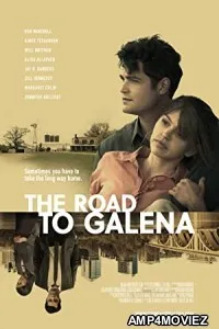 The Road To Galena (2022) HQ hindi Dubbed Movie