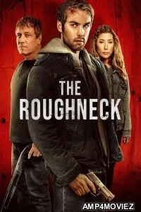 The Roughneck (2025) ORG Hindi Dubbed Movie
