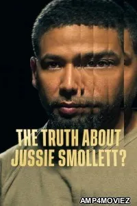 The Truth About Jussie Smollett (2025) ORG Hindi Dubbed Movie