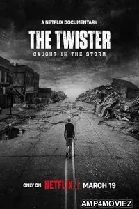 The Twister Caught in the Storm (2025) HQ Hindi Dubbed Movie