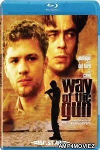 The Way of The Gun (2000) Hindi Dubbed Movies