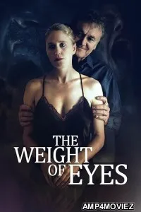 The Weight of Eyes (2025) HQ Hindi Subtitles