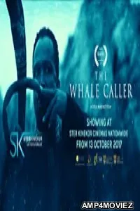 The Whale Caller (2016) Hindi Dubbed Movie