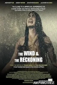 The Wind And the Reckoning (2022) HQ Bengali Dubbed Movie