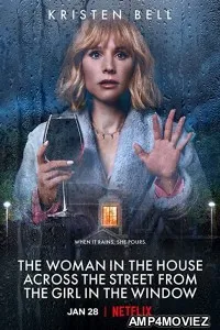 The Woman in the House Across the Street from the Girl in the Window (2022) Hindi Dubbed Season 1 Co
