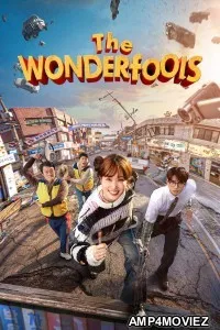 The Wonderfools (2026) Season 1 Hindi Dubbed Web Series