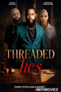 Threaded Lies (2025) HQ Hindi Dubbed Movie