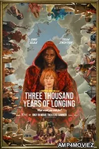 Three Thousand Years of Longing (2022) English Full Movie