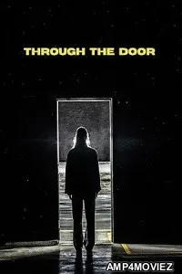 Through the Door (2024) Hindi Dubbed And Subtitles