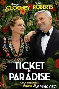 Ticket To Paradise (2022) HQ Bengali Dubbed Movies