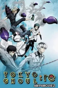 Tokyo Ghoul Re (2018) Season 3 Part 1 Hindi Dubbed Web Series