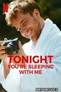 Tonight Youre Sleeping with Me (2023) HQ Hindi Dubbed Movie
