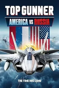 Top Gunner America vs Russia (2023) HQ Bengali Dubbed Movie
