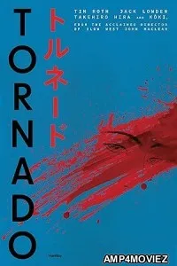 Tornado (2025) Hindi Dubbed And Subtitles