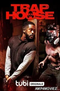 Trap House (2023) HQ Hindi Dubbed Movie