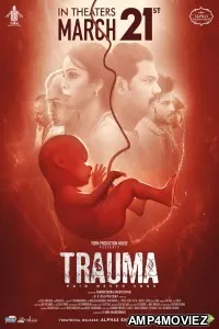 Trauma (2025) Tamil Movie