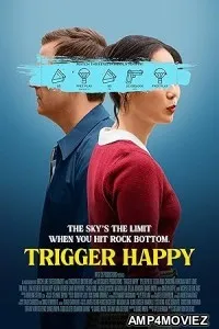 Trigger Happy (2025) HQ Telugu Dubbed Movie