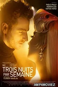 Trois Nuits Par Semaine (2022) HQ Hindi Dubbed Movie
