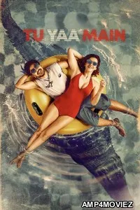 Tu Yaa Main (2026) Hindi Movie