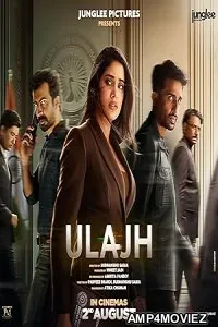 Ulajh (2024) HQ Hindi Dubbed Movie