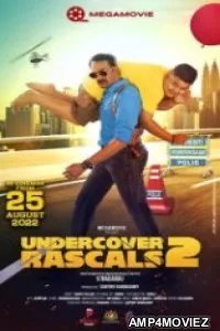 Undercover Rascals 2 (2022) HQ Tamil Dubbed Movie