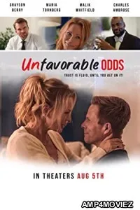 Unfavorable Odds (2022) HQ Hindi Dubbed Movie