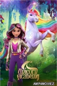 Unicorn Academy (2023) Season 1 Hindi Dubbed Series