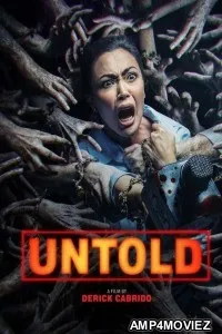 Untold (2025) Tagalog Movie