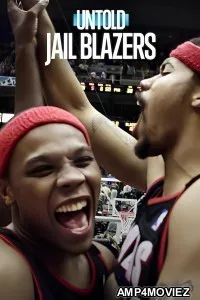 Untold Jail Blazers (2026) ORG Hindi Dubbed Movie