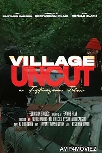 Village Uncut (2025) HQ Bengali Dubbed Movie