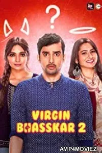 Virgin Bhasskar (2020) Hindi Season 2 Complete Show