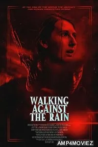 Walking Against the Rain (2022) HQ Tamil Dubbed Movie