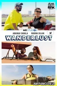Wanderlust (2022) Hindi Season 1 Complete Show