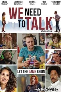 We Need to Talk (2022) HQ Hindi Dubbed Movie