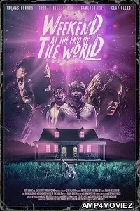 Weekend at the End of the World (2025) HQ Hindi Dubbed Movie