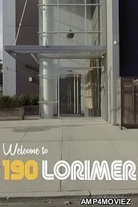 Welcome to 190 Lorimer (2025) Hindi Subtitles