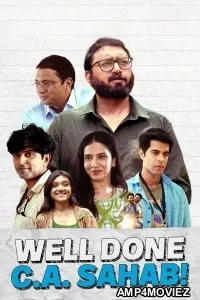 Well Done C A Sahab (2025) Hindi Dubbed Movie