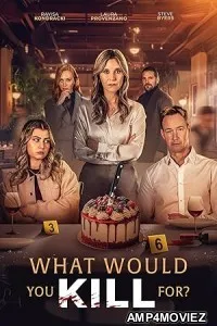 What Would You Kill For (2025) HQ Bengali Dubbed Movie