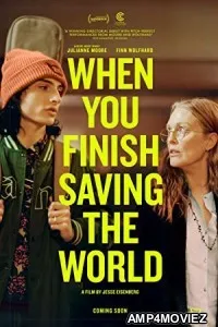When You Finish Saving the World (2022) HQ Bengali Dubbed Movie