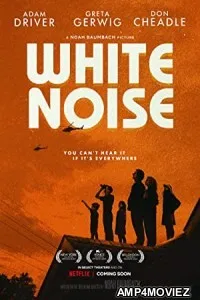 White Noise (2022) HQ Hindi Dubbed Movie
