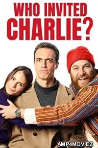 Who Invited Charlie (2022) HQ Telugu Dubbed Movie