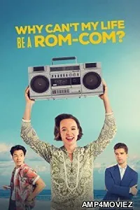 Why Cant My Life Be A Rom Com (2023) HQ Bengali Dubbed Movie
